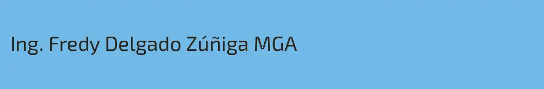 Ing. Fredy Delgado Zúñiga MGA